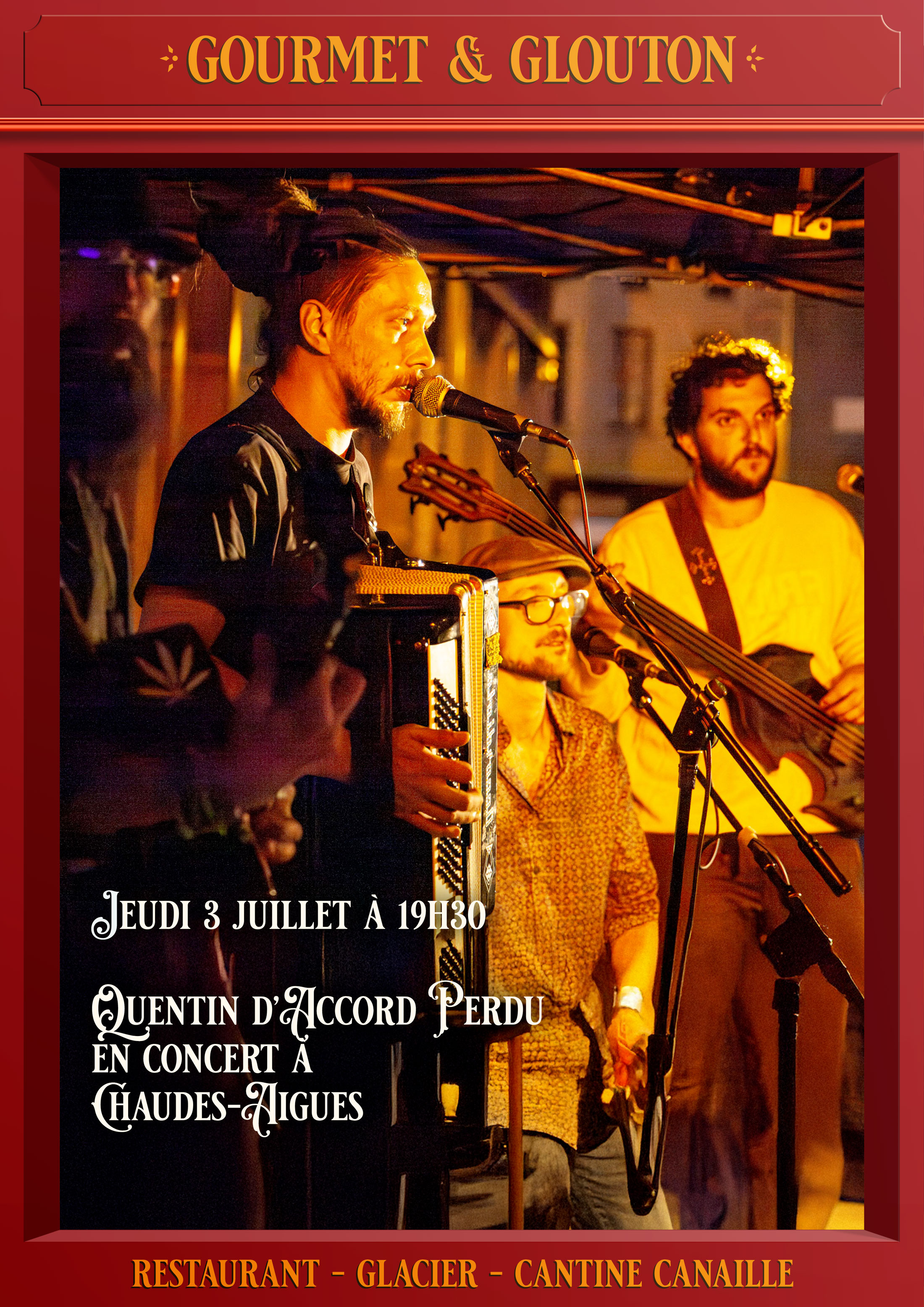 Soirée concert avec Quentin d’Accord Perdu jeudi 3 juillet à Chaudes-Aigues chez Gourmet & Glouton. Accordéon, cuisine du terroir et ambiance festive !