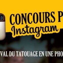 Concours Instagram au Festival du Tatouage de Chaudes-Aigues.