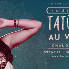Le tatouage sera bien à Chaudes-Aigues en juillet 2015 !