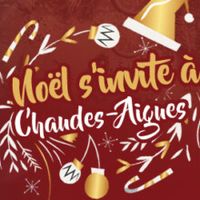 Noël s’invite (de nouveau) à Chaudes-Aigues