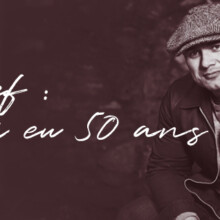 Bref : j'ai eu 50 ans