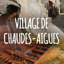 À quoi sert la page Facebook Village de Chaudes-Aigues ?