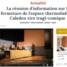La Montagne - La réunion d'information sur la fermeture de l'espace thermoludique Caleden vire tragi-comique