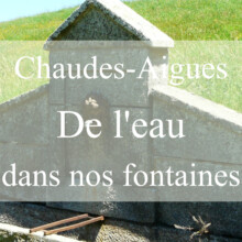 L’eau chaude prête à ruisseler des fontaines de Chaudes-Aigues