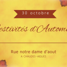 L’automne et ses festivités s’invitent à Chaudes-Aigues