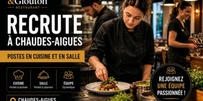 Travailler à Chaudes-Aigues chez Gourmet & Glouton : plus qu’un emploi, une expérience de territoire