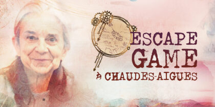 Le Secret de Rose : une expérience immersive ouvre ses portes au cœur du quartier historique de la Source du Par à Chaudes-Aigues