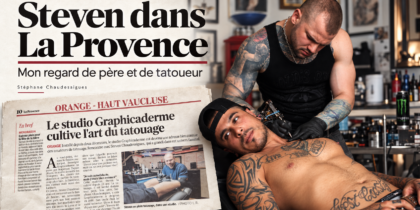 Steven dans La Provence : mon regard de père et de tatoueur